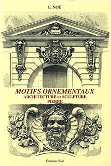 motifs ornementaux, architecture et sculpture, éditions vial