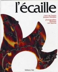 L'écaille. Edition 1997, bilingue Français-Anglais